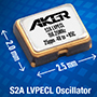S2A LVPECL振荡器的介绍、特性、及应用