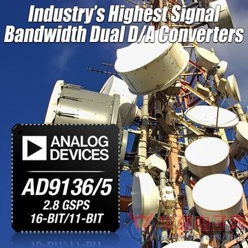 ADI推出面向电信系统制造商的2.8 GSPS双通道16位转换器AD913