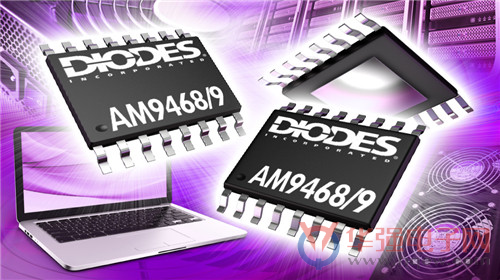 Diodes：推出AM9468和AM9469无刷直流电机驱动器