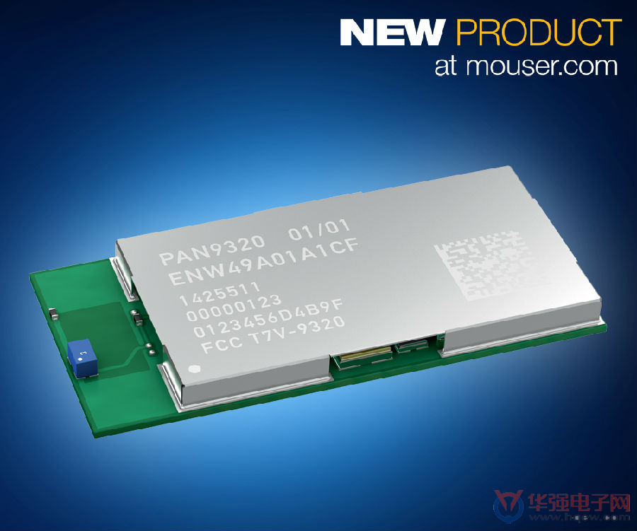 Mouser备货Panasonic PAN9320嵌入式Wi-Fi模块 适合WLAN应用的即插即用型解决方案