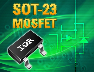 IR 推出SOT-23功率MOSFET产品系列