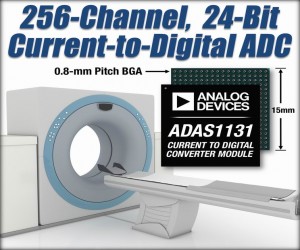 ADI推出面向CT扫描仪数字转换器ADAS1131