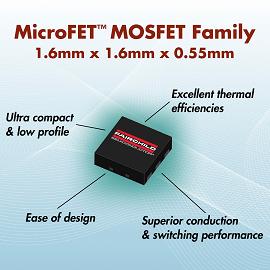 Fairchild推出高性能MicroFET MOSFET产品
