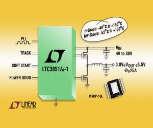 凌力尔特推出 LTC3851A 的 H 级和 MP 级版本