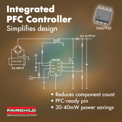 飞兆半导体PFC控制器集成功能性以简化设计